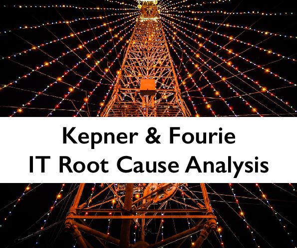 K&F™ IT Root Cause Analysis